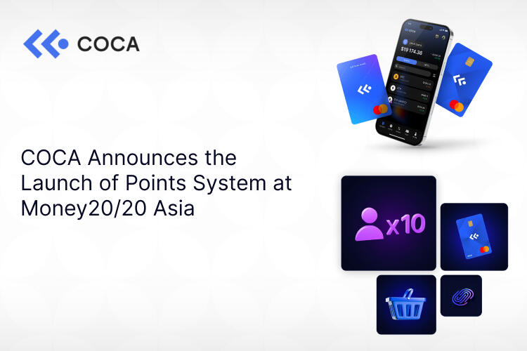 COCA Announces the Launch of Points System at Money20/20 Asia